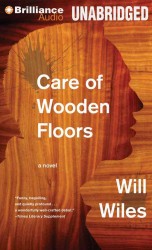 Care of Wooden Floors : Library Edition （MP3 UNA）