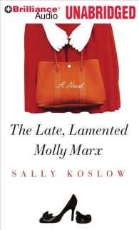 The Late, Lamented Molly Marx (10-Volume Set) : Library Edition （Unabridged）