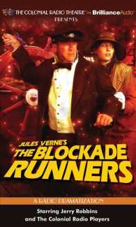 The Blockade Runners : Library Ediition （Unabridged）
