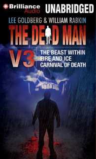 The Dead Man Vol 3 (6-Volume Set) : The Beast Within, Fire & Ice, Carnival of Death; Library Edition (Dead Man) （Unabridged）