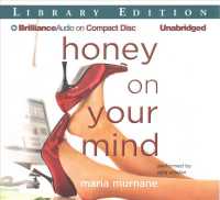 Honey on Your Mind (8-Volume Set) : Library Edition （Unabridged）