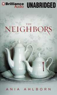 The Neighbors (7-Volume Set) : Library Edition （Unabridged）