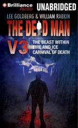 The Dead Man Vol 3 : The Beast Within, Fire & Ice, Carnival of Death (Dead Man) （MP3 UNA）