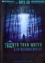 Thicker than Water (Leo Waterman Mystery) （MP3 UNA）