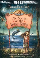 The Secret of the Water Knight （MP3 UNA）