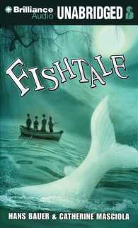 Fishtale (4-Volume Set) （Unabridged）
