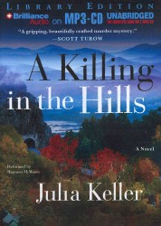 A Killing in the Hills : Library Edition (Bell Elkins) （MP3 UNA）