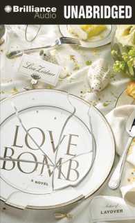 Love Bomb (8-Volume Set) : Library Edition （Unabridged）