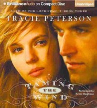 Taming the Wind (8-Volume Set) (Land of the Lone Star) （Unabridged）