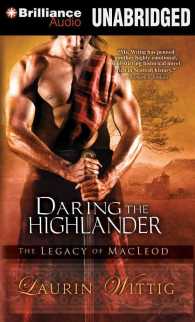Daring the Highlander (8-Volume Set) (The Legacy of Macleod) （Unabridged）