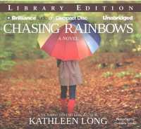 Chasing Rainbows (6-Volume Set) : Library Edition （Unabridged）