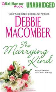 The Marrying Kind (2-Volume Set) : A Selection from the Almost Home Anthology （Unabridged）