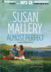 Almost Perfect : A Fools Gold Romance (Fool's Gold) （MP3 UNA）