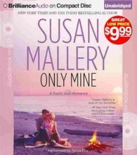 Only Mine (8-Volume Set) (Fool's Gold) （Unabridged）