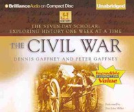 The Civil War (11-Volume Set) (The Seven-day Scholar: Exploring History One Week at a Time) （Unabridged）
