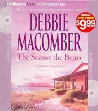 The Sooner the Better (4-Volume Set) (Deliverance Company) （Abridged）