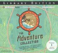 The Adventure Collection (36-Volume Set) : Treasure Island, the Jungle Book, Gulliver's Travels, White Fang, the Merry Adventures of Robin Hood: Libra 〈1〉 （Unabridged）