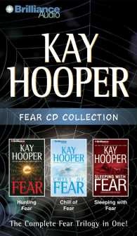 The Fear Trilogy CD Collection (14-Volume Set) : Hunting Fear / Chill of Fear / Sleeping with Fear (Fear Trilogy) （Abridged）