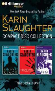 Karin Slaughter Compact Disc Collection (15-Volume Set) : Beyond Reach / Fractured / Undone （Abridged）