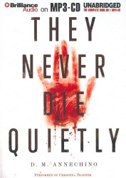 They Never Die Quietly （MP3 UNA）