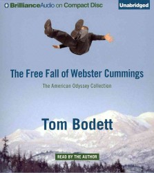 The Free Fall of Webster Cummings (13-Volume Set) (American Odyssey Collection) （Unabridged）