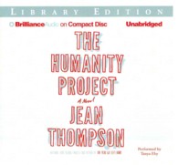 The Humanity Project (10-Volume Set) : Library Edition （Unabridged）