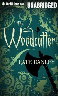 The Woodcutter (7-Volume Set) （Unabridged）