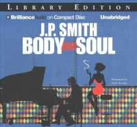 Body and Soul (6-Volume Set) （Unabridged）