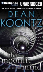 The Moonlit Mind : A Tale of Suspense, Library Edition （MP3 UNA）