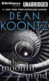 The Moonlit Mind (4-Volume Set) : A Tale of Suspense, Library Edition （Unabridged）