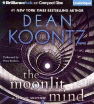 The Moonlit Mind (4-Volume Set) : A Tale of Suspense （Unabridged）