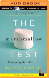 The Marshmallow Effect : Mastering Self-Control （MP3 UNA）