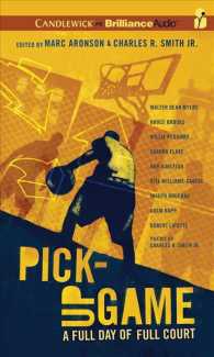 Pick-Up Game (4-Volume Set) : A Full Day of Full Court （Unabridged）