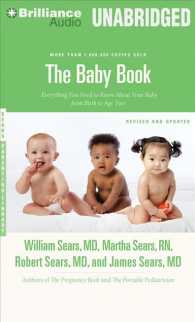 The Baby Book (34-Volume Set) : Everything You Need to Know about Your Baby from Birth to Age Two: Library Edition （Unabridged）