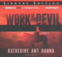 The Work of the Devil (2-Volume Set) : Library Edition （Unabridged）