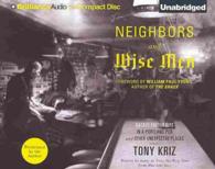 Neighbors and Wise Men (6-Volume Set) : Sacred Encounters in a Portland Pub and Other Unexpected Places （Unabridged）