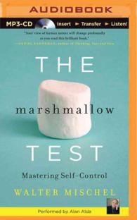 The Marshmallow Test : Mastering Self-control （MP3 UNA）