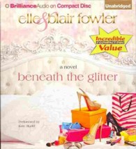 Beneath the Glitter (7-Volume Set) （Unabridged）