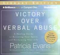 Victory over Verbal Abuse (5-Volume Set) : A Healing Guide to Renewing Your Spirit and Reclaiming Your Life; Library Edition （Unabridged）