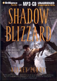 Shadow Blizzard (2-Volume Set) (Chronicles of Siala) （MP3 UNA）