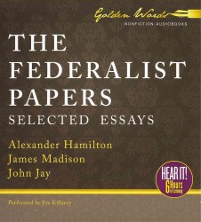 The Federalist Papers (5-Volume Set) : Selected Essays （Unabridged）
