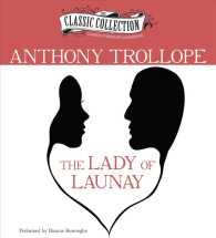 The Lady of Launay (3-Volume Set) （Unabridged）