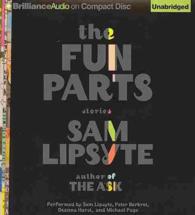 The Fun Parts (6-Volume Set) : Stories （Unabridged）