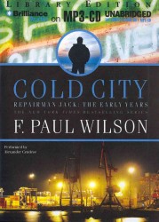 Cold City : Library Edition (Repairman Jack: Early Years Trilogy) （MP3 UNA）