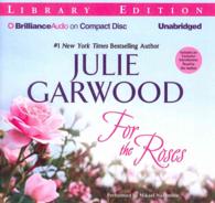 For the Roses (18-Volume Set) : Library Edition (Claybornes' Brides) （Unabridged）