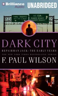 Dark City (9-Volume Set) : Library Edition (Repairman Jack: the Early Years) （Unabridged）