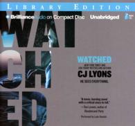 Watched (7-Volume Set) : Library Edition （Unabridged）