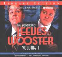 Jeeves & Wooster : A Radio Dramatization: Library Edition 〈1〉 （Unabridged）