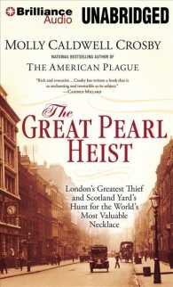 The Great Pearl Heist (6-Volume Set) : London's Greatest Thief and Scotland Yard's Hunt for the World's Most Valuable Necklace; Library Edition （Unabridged）