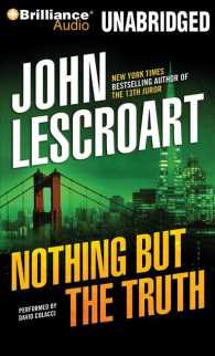 Nothing but the Truth (14-Volume Set) : Library Edition （Unabridged）